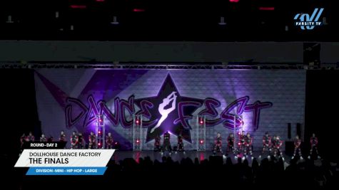 Dollhouse Dance Factory - The Finals [2025 Mini - Hip Hop - Large Day 2] 2025 DanceFest Grand Nationals