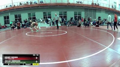 70 lbs Cons. Round 3 - Henry Riesen, East Noble TUF vs Oscar Obregon, Bulldog Premier Wrestling Club