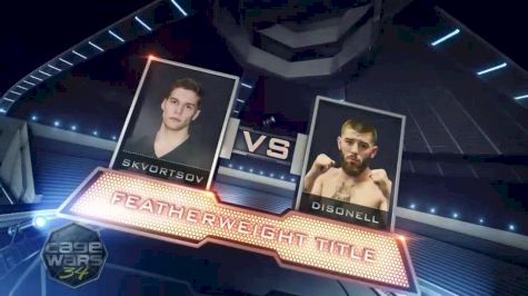 Chris Disonell vs. Matvei Skvortsov Cage Wars 34 Replay