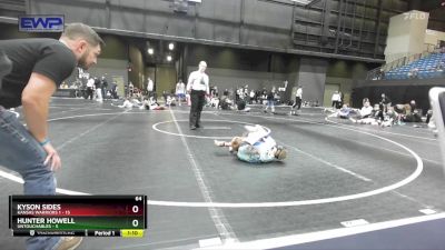 64 lbs Round 2 (10 Team) - Kyson Sides, Kansas Warriors 1 vs Hunter Howell, Untouchables