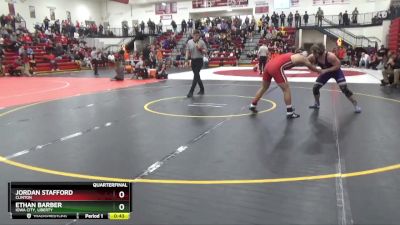 190 lbs Quarterfinal - Jordan Stafford, Clinton vs Ethan Barber, Iowa City, Liberty