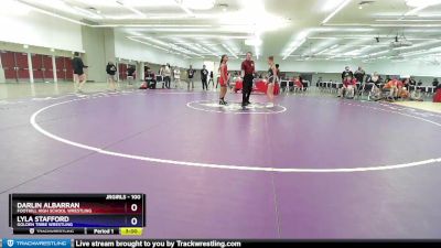 100 lbs Cons. Round 3 - Darlin Albarran, Foothill High School Wrestling vs Lyla Stafford, Golden Tribe Wrestling