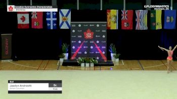 Jaedyn Andreotti - Ball, British Columbia - 2019 Canadian Gymnastics Championships - Rhythmic