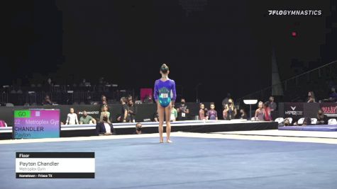 Payton Chandler - Floor, Metroplex Gym - 2021 GK US Classic & Hopes Championship