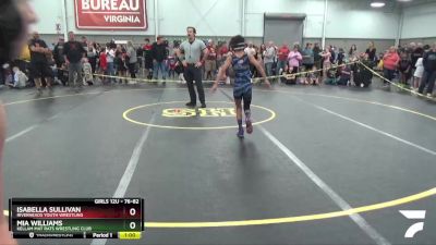 76-82 lbs Round 1 - Isabella Sullivan, Riverheads Youth Wrestling vs Mia Williams, Kellam Mat Rats Wrestling Club