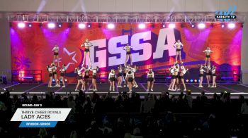 Thrive Cheer Royals - Lady Aces [2025 L4.2 Senior Day 2] 2025 GSSA Grand Nationals