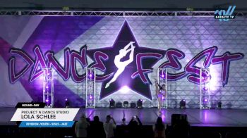 Project N Dance Studio - Lola Schlee [2025 Youth - Solo - Jazz Day] 2025 DanceFest Grand Nationals