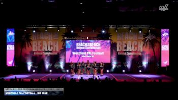 Westfield PAL Football - Big Blue [2026 L2.1 - Rec Performance Elite - 11-18Y Day 1] 2026 ACDA Reach the Beach Rec Nationals