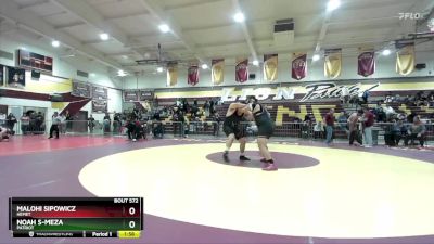 285 lbs Quarterfinal - Noah S-Meza, Patriot vs Malohi Sipowicz, Hemet