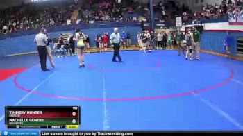 152 lbs Quarterfinal - Timmery Hunter, Eastside vs Nachelle Gentry, Rochester