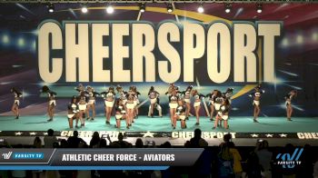 Athletic Cheer Force - Aviators [2021 L4 Senior Coed - D2 Day 1] 2021 CHEERSPORT: Charlotte Grand Championship