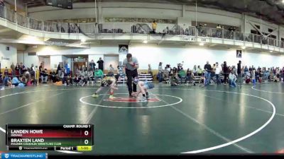 67 lbs Champ. Round 1 - Braxten Land, Maurer Coughlin Wrestling Club vs Landen Howe, Indiana