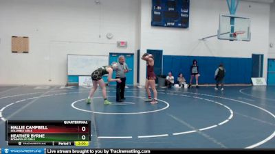 152G Quarterfinal - Hallie Campbell, Columbia Girls vs Heather Byrne, Bonneville Girls