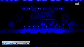 Velocity Dance - Senior Hip Hop [2026 Senior - Premier - Hip Hop Day 1] 2026 GROOVE Dance Grand Nationals