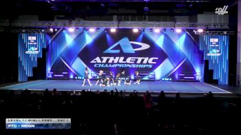 PTC - Reign [2026 L1.1 Mini - PREP Day 1] 2026 Athletic Championships Grand Nationals