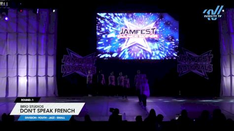 Brio Studios - Don't Speak French [2024 Youth - Jazz - Small 1] 2024 JAMfest Dance Super Nationals