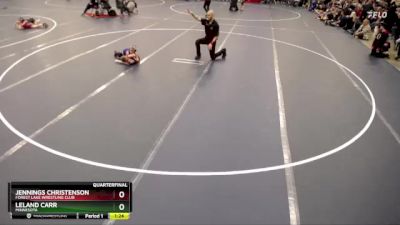 Quarterfinal - Jennings Christenson, Forest Lake Wrestling Club vs Leland Carr, Minnesota