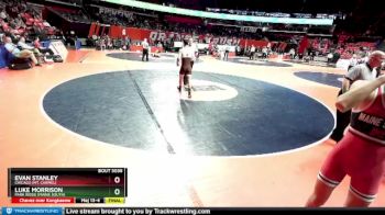 3A 132 lbs Champ. Round 1 - Luke Morrison, Park Ridge (Maine South) vs Evan Stanley, Chicago (Mt. Carmel)