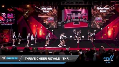 Thrive Cheer Royals - Thrive Cheer Royals Junior Nobles [2023 L2 Junior - D2 Day 2] 2023 ATC Grand Nationals