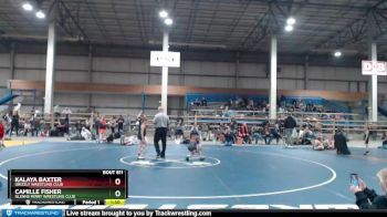 60 lbs Round 3 - Camille Fisher, Glenns Ferry Wrestling Club vs Kalaya Baxter, Grizzly Wrestling Club