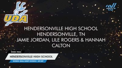 Hendersonville High School [2025 Small Varsity Division I - Hip Hop Finals] 2025 UDA National Dance Team Championship