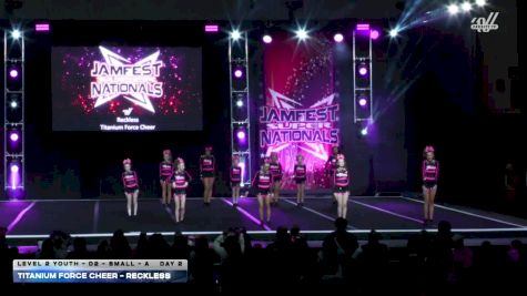 Titanium Force Cheer - Reckless [2026 L2 Youth - D2 - Small - A DAY 2] 2026 JAMfest Cheer Super Nationals