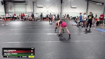 120 lbs Round 4 (6 Team) - Max Meredith, MF Dynasty vs Micheal Madda, Level Up B