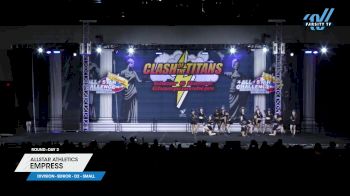 Allstar Athletics - Empress [2024 L2 Senior - D2 - Small Day 2] 2024 ASC Clash of the Titans Schaumburg & CSG Dance Grand Nationals