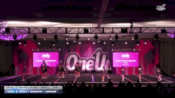 Twist & Shout Edmond - Dream [2026 L3 Youth - Flex - Small Day 1] 2026 One Up Grand Nationals