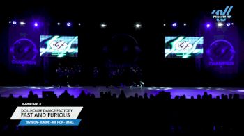 Dollhouse Dance Factory - Fast and Furious [2024 Junior - Hip Hop - Small Day 2] 2024 ASC Clash of the Titans Schaumburg & CSG Dance Grand Nationals
