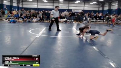 70-76 lbs Round 1 - Jada Su, Hawk Wrestling Club vs Wisdom Perea, Team Real Life