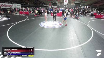 235 lbs Placement Matches (16 Team) - Delilah Campos, CVWA-FR vs Bella Castellanoz, KTWA-FR