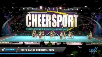 Cheer Nation Athletics - Onyx [2021 L2 Junior - D2 - Medium - B Day 1] 2021 CHEERSPORT National Cheerleading Championship