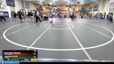 220 lbs Cons. Round 2 - Tristan Floyd, Yucaipa vs Matthew Negroe, San Marino