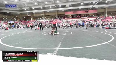 50 lbs Champ. Round 1 - Rystal Haste, Pratt vs TrüEstelle DeJesus, Team Of Hard Knox