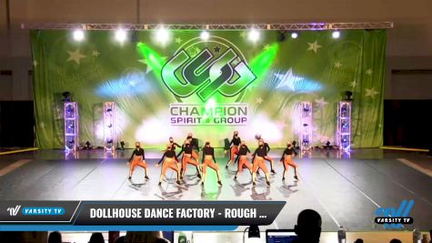 Dollhouse Dance Factory - Rough Riders [2021 Mini - Hip Hop - Large Day 2] 2021 CSG Dance Nationals