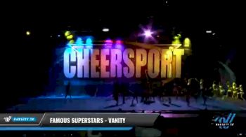 Famous Superstars - VANITY [2021 L5 Senior Coed - D2 - Large Day 1] 2021 CHEERSPORT National Cheerleading Championship