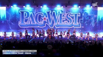 Oregon Dream Teams - Dream [2026 L6 Senior Coed - Medium Day 1] 2026 PacWest Grand Nationals