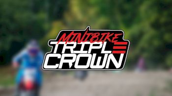 Full Replay | MiniBike Triple Crown 6/19/21