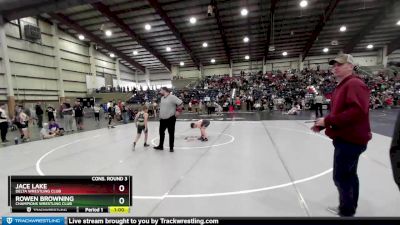 86 lbs Cons. Round 3 - Jace Lake, Delta Wrestling Club vs Rowen Browning, Champions Wrestling Club