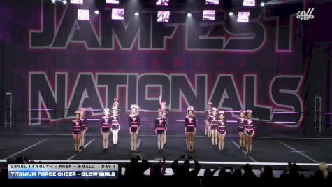 Titanium Force Cheer - Glow Girls [2026 L1.1 Youth - PREP - Small DAY 1] 2026 JAMfest Cheer Super Nationals