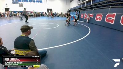 45-48 lbs Round 2 - Slayder Johnson, High Plains Thunder vs Jace Mitchell, Casper Wrestling Club