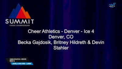 Cheer Athletics - Denver - Ice 4 [2025 L4 U16 Coed - Large Finals] 2025 The Summit