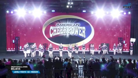 Dream Team All-Stars - Believe [2025 L1 Youth - D2 - Medium Day 2] 2025 Cheer Power Grand Nationals
