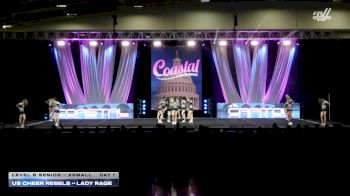 US Cheer Rebels - Lady Rage [2026 L6 Senior - XSmall Day 1] 2026 Coastal at the Capitol Super Nationals