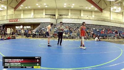 140 lbs Round 2 (6 Team) - Kale Westropp, Garrett Wrestling Club vs Destin Caraballo, Webo Wrestling Club