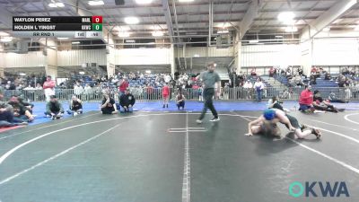 83 lbs Rr Rnd 1 - Waylon Perez, Marlow Outlaws vs Holden L Yingst, Keystone Kids Wrestling Club