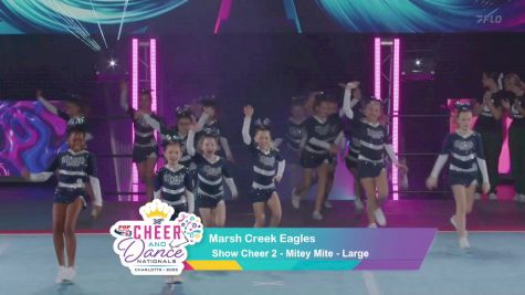 Show Cheer 2 - Marsh Creek Eagles [2025 Mitey Mite Day 1] 2025 Pop Warner National Cheer & Dance Championship