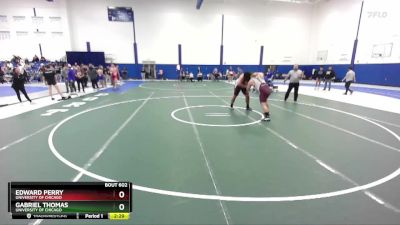 285 lbs Consolation 1st - Gabriel Thomas, University Of Chicago vs Edward Perry, University Of Chicago