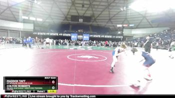 106 lbs 1st Place Match - Maddox Taft, Mt Spokane Wrestling Club vs Colton Roberts, Inland Northwest Wrestling Training Center